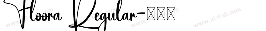 Floora Regular字体转换